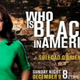 Screenshot from 'Who Is Black in America?"